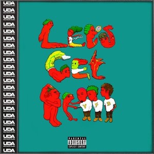 Let’s Get It!!! (feat. Yella Flat Boys) [Explicit]