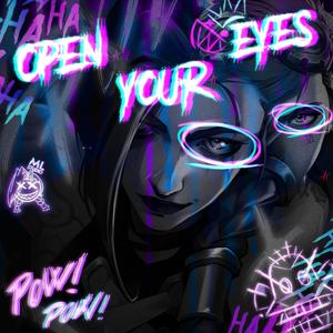 Open Your Eyes (feat. Ak4ne & Kaori_S) (Explicit)