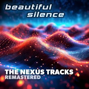 The Nexus Tracks (Remastered)