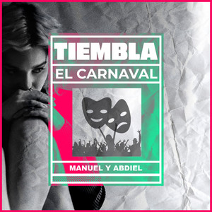 Tiembla El Carnaval