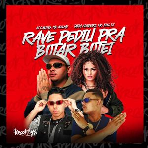 Rave Pediu pra Botar Botei (Explicit)