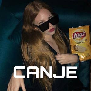 Canje (Explicit)