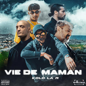 Vie de Maman (Explicit)