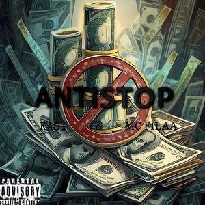 Antistop (feat. MC F1laa) [Explicit]