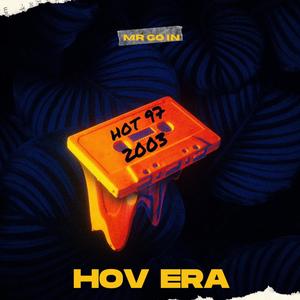 Hov Era (Explicit)