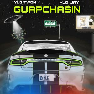 GuapChasin (Explicit)