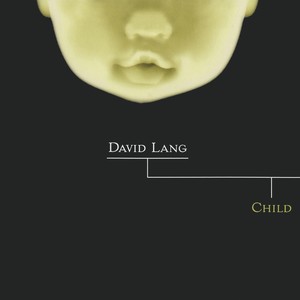 Child - I. My Very Empty Mouth