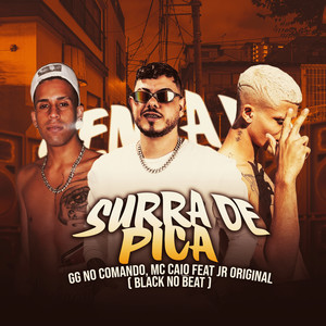 Surra de Pica (Brega Funk) [Explicit]