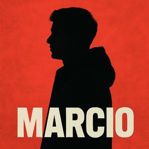 Marcio (Neskrotne Srdce) (Explicit)