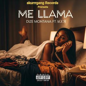 ME LLAMA (feat. AGCM)