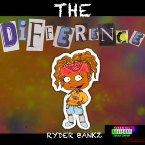 The Difference (Explicit)