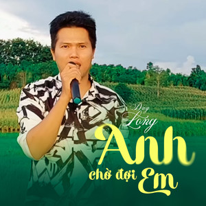 Anh Chờ Đợi Em