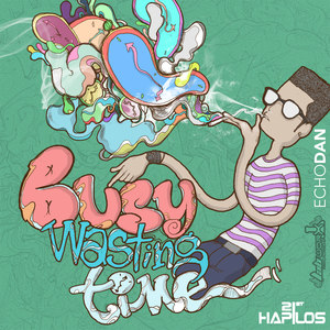 Busy Wasting Time - Single