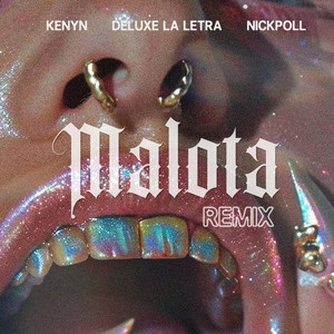 MALOTA (REMIX|Explicit)