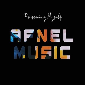 Poisoning Myself (Radio Edit)