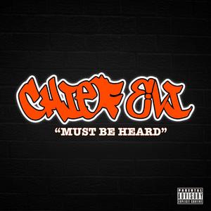 Must Be Heard (Explicit)