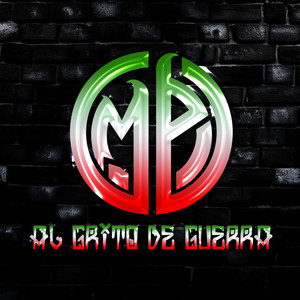 Al Grito de Guerra (Explicit)