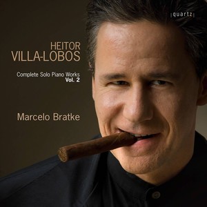 VILLA-LOBOS, H.: Piano Works (Complete) , Vol. 2 (Bratke) - Bachianas brasileiras No. 4 / Lenda do Caboclo / Ciclo brasileiro