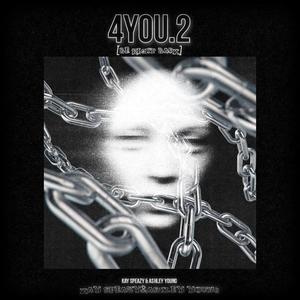 4YOU.2 (SGD X PSP) (feat. Kay Speazy)