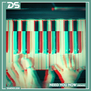 Need You Now (Remix)