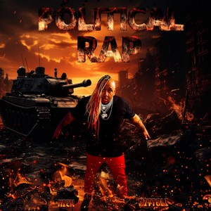 Political Rap (Explicit)