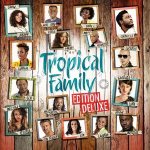 Tropical Family (Edition Deluxe)