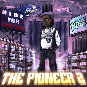 The Pioneer 2 (Explicit)