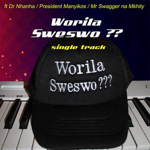 Worila Sweswo ?????New