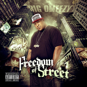 Freedom of Street (Explicit)