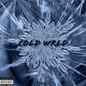 Cold Wrld (Explicit)