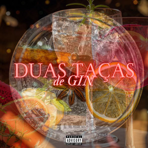 Duas Taças de Gin (Explicit)