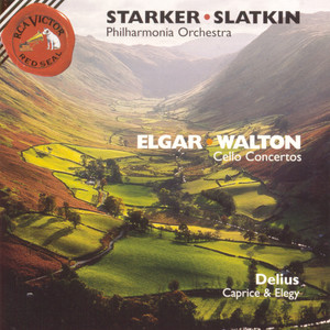 Elgar/Walton: Cello Concertos; Delius: Caprice and Elegy