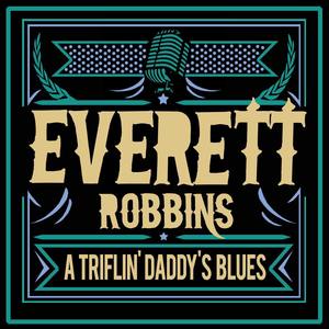 A Triflin' Daddy's Blues