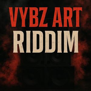 Vybz art riddim