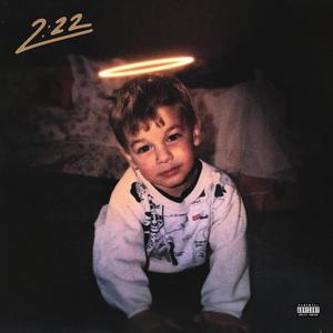 2:22 (Explicit)