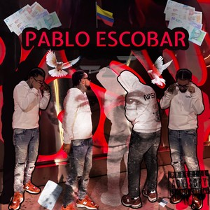 PABLO ESCOBAR (Explicit)