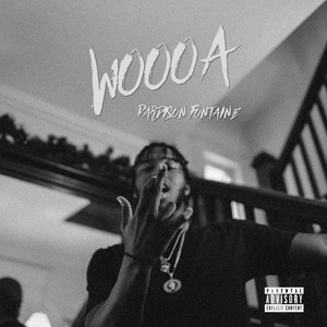 Woooa (Explicit)