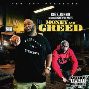 Money & Greed (feat. Smoketown knave) (Explicit)
