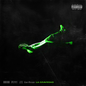 La Gravedad (Explicit)
