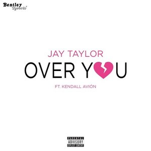 Over You (Explicit)