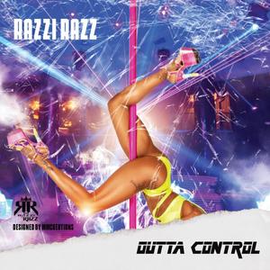 Outta Control (Explicit)