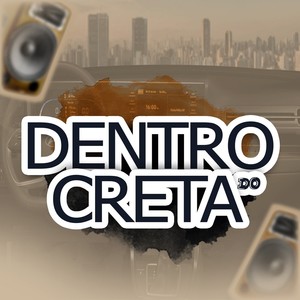 DENTRO DO CRETA (Explicit)