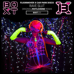 Rave **** (ROYLE4NINE Radio Edit Remix|Explicit)