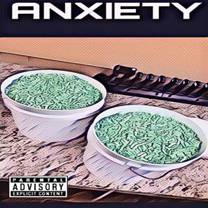 Anxiety (Explicit)