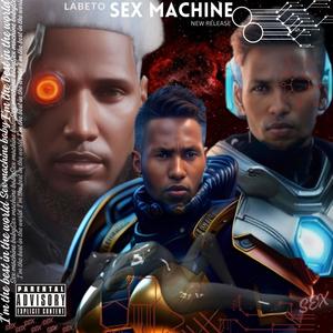 Sex machine (Explicit)