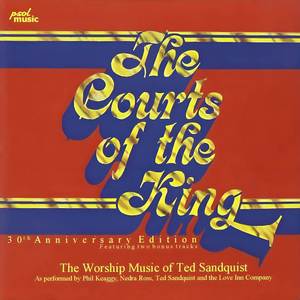 The Courts Of The King (30th Anniversary Edition)