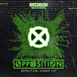 Opposition / Higher VIP