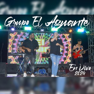 EL AGUANTE (Live)