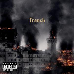 Trench (Explicit)