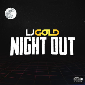 Night Out (Explicit)